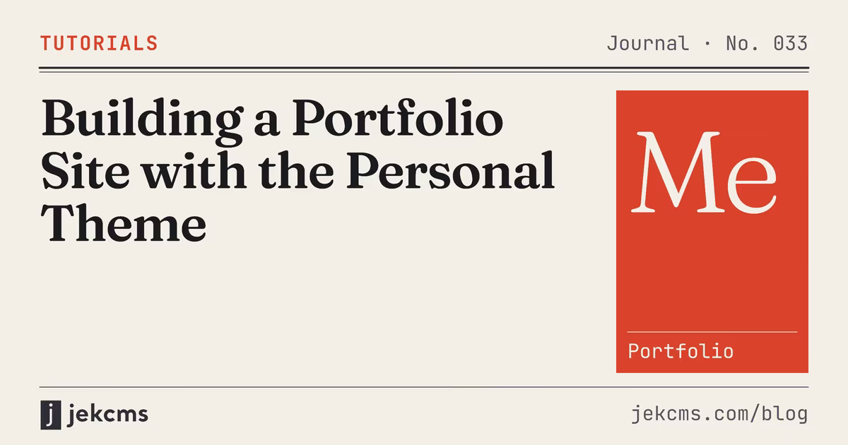 Building a Portfolio Site with the Personal Theme, jekcms blog cover