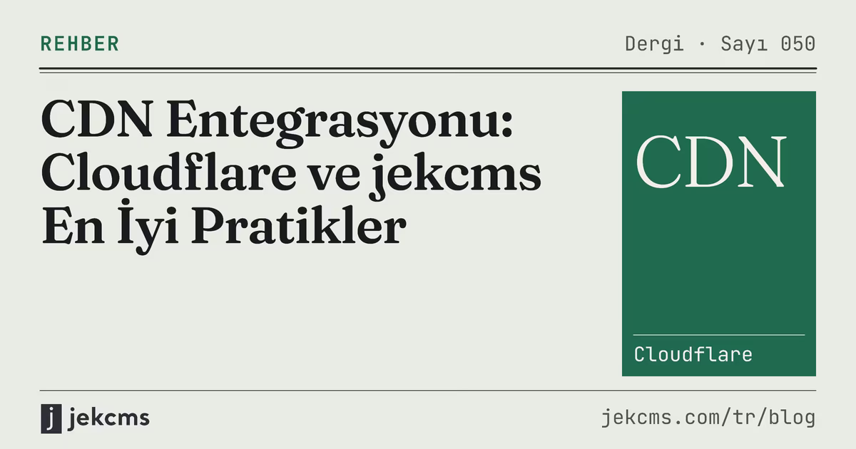 CDN Entegrasyonu: Cloudflare ve jekcms En İyi Pratikler, jekcms blog kapağı