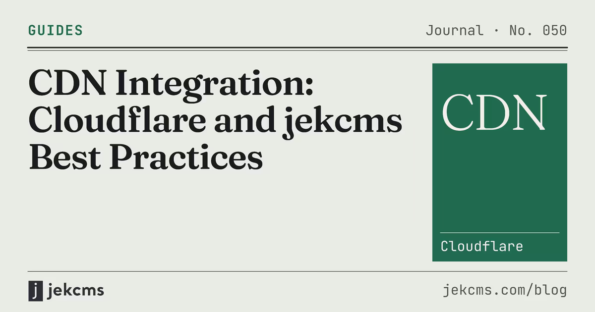 CDN Integration: Cloudflare and jekcms Best Practices, jekcms blog cover