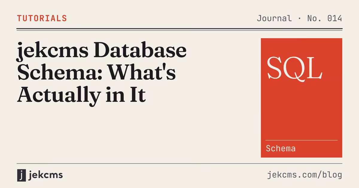 jekcms Database Schema: What's Actually in It, jekcms blog cover