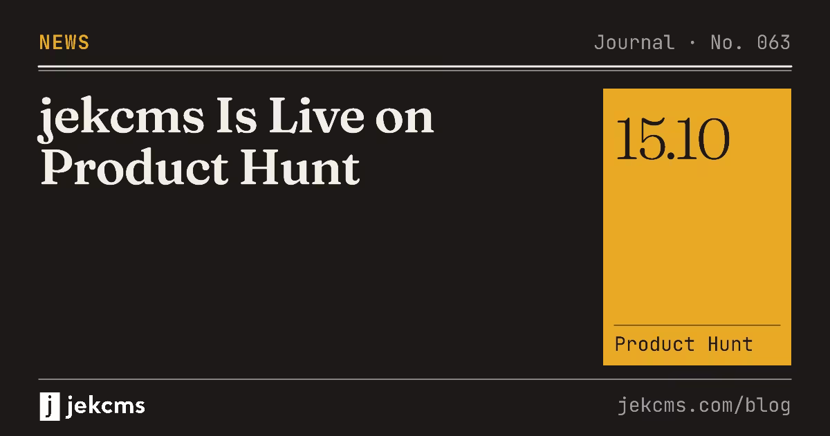 jekcms Is Live on Product Hunt, jekcms blog cover