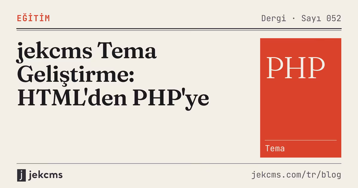 jekcms Tema Geliştirme: HTML'den PHP'ye, jekcms blog kapağı