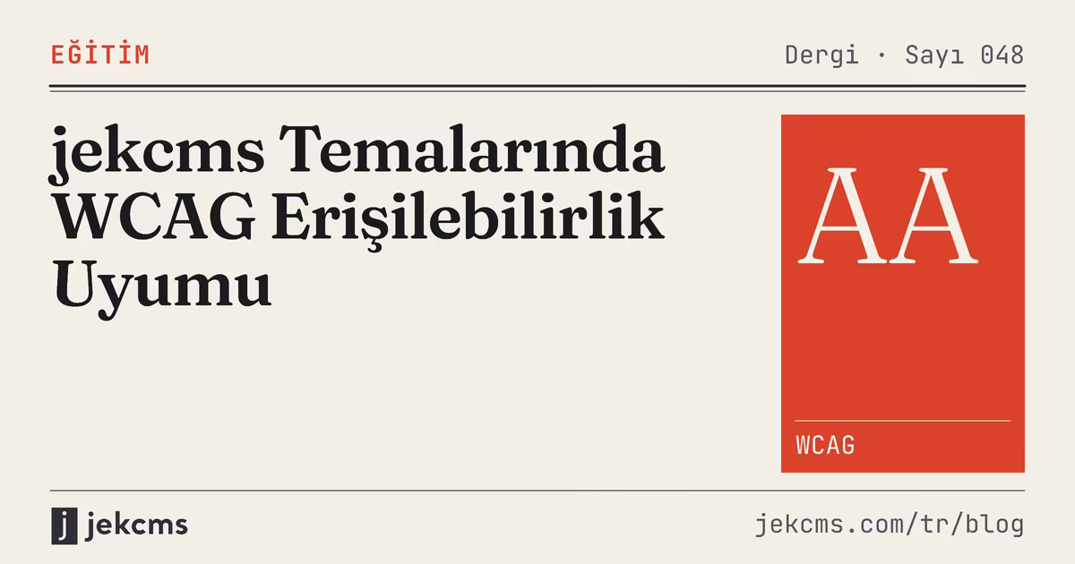 jekcms Temalarında WCAG Erişilebilirlik Uyumu, jekcms blog kapağı