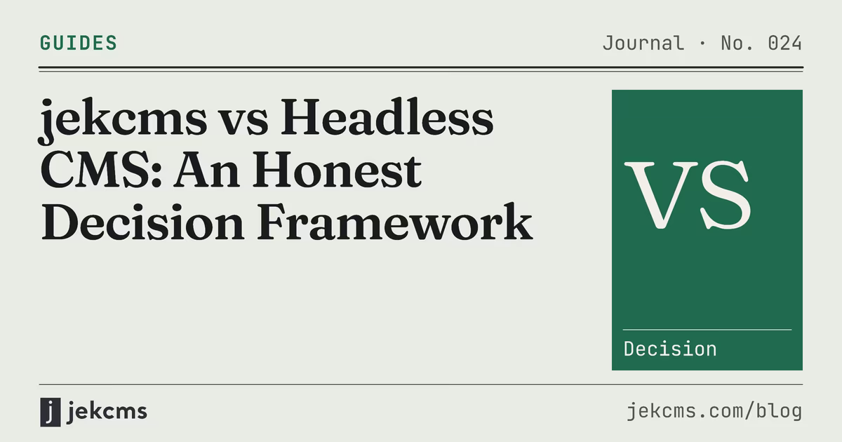 jekcms vs Headless CMS: An Honest Decision Framework, jekcms blog cover