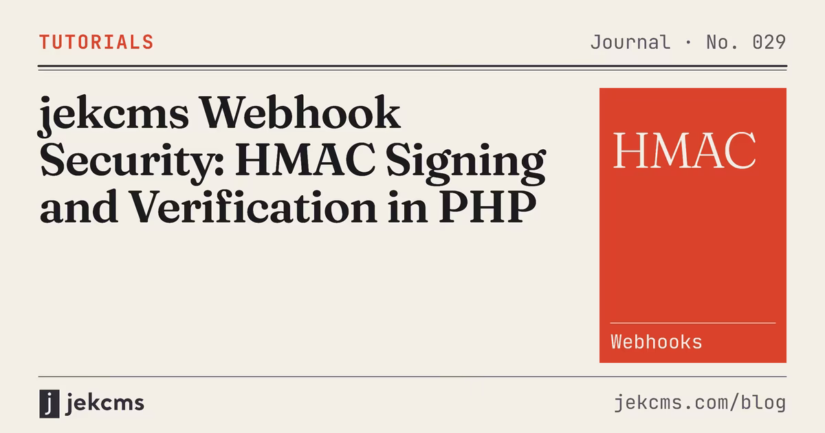 jekcms Webhook Security: HMAC Signing and Verification in PHP, jekcms blog cover