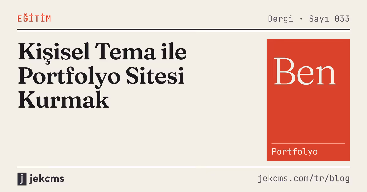 Kişisel Tema ile Portfolyo Sitesi Kurmak, jekcms blog kapağı