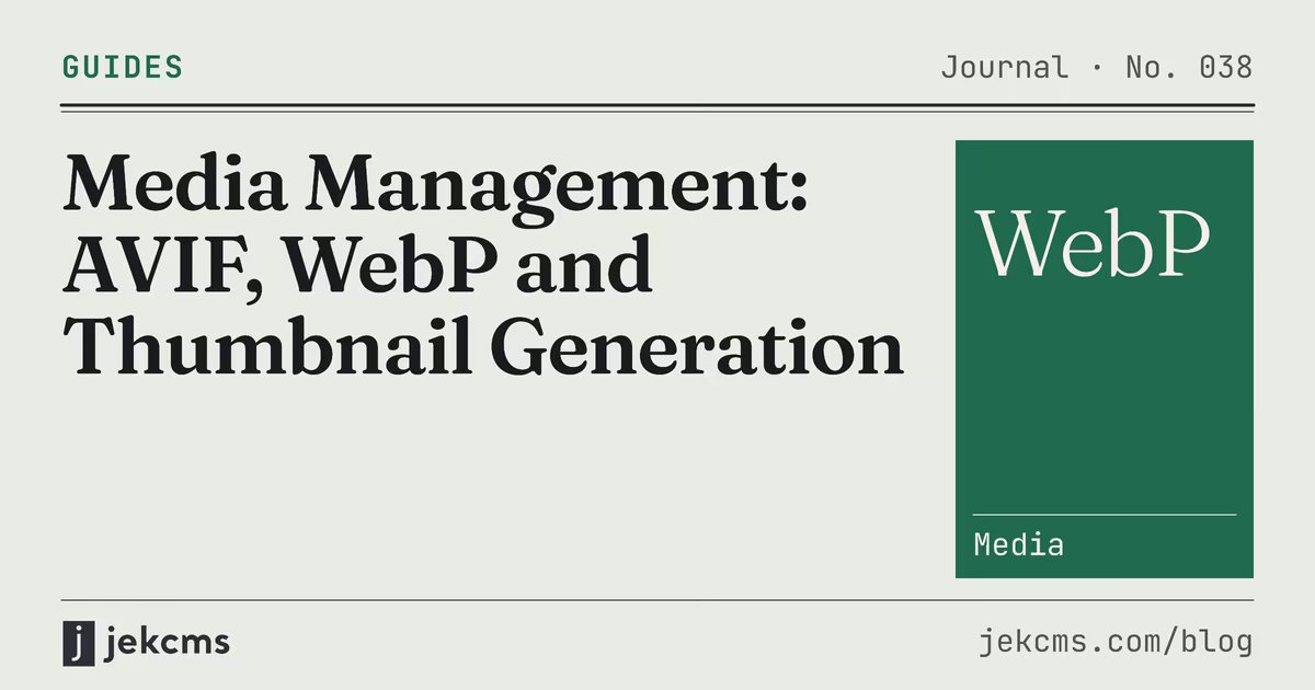 Media Management: AVIF, WebP and Thumbnail Generation, jekcms blog cover