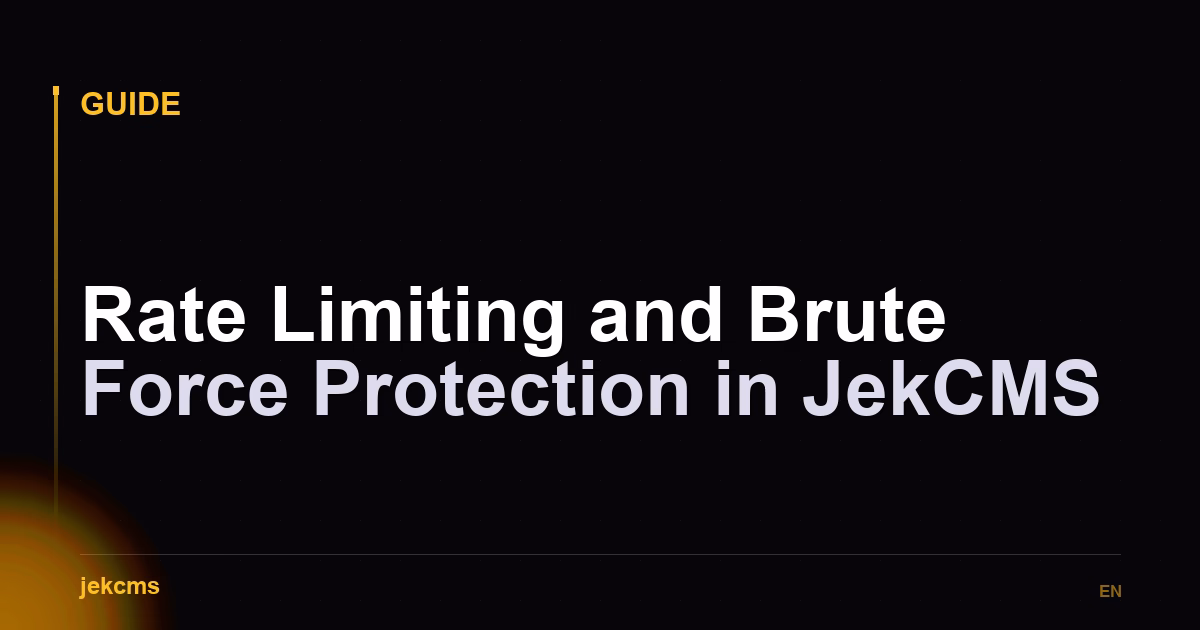 Rate Limiting and Brute Force Protection in JekCMS
