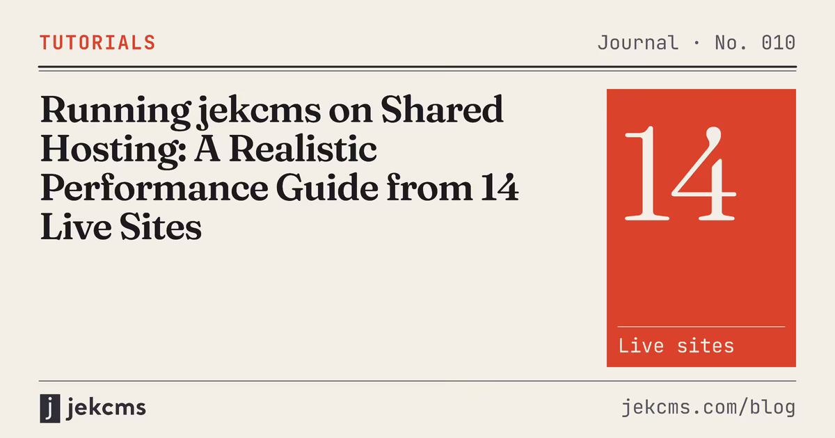 Running jekcms on Shared Hosting: A Realistic Performance Guide from 14 Live Sites, jekcms blog cover