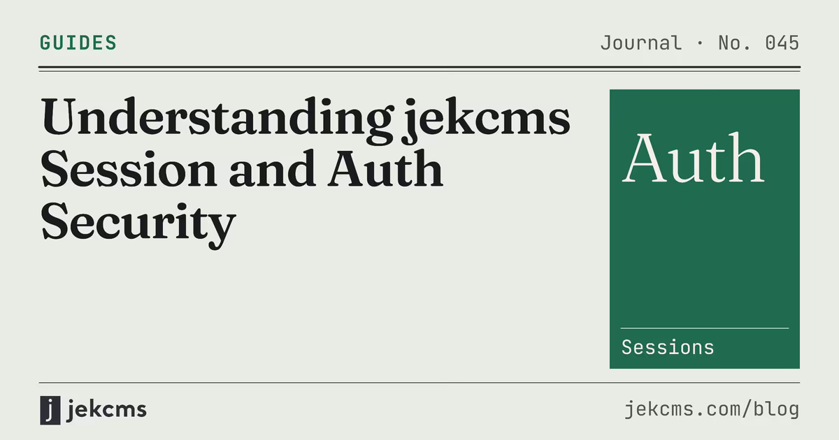 Understanding jekcms Session and Auth Security, jekcms blog cover